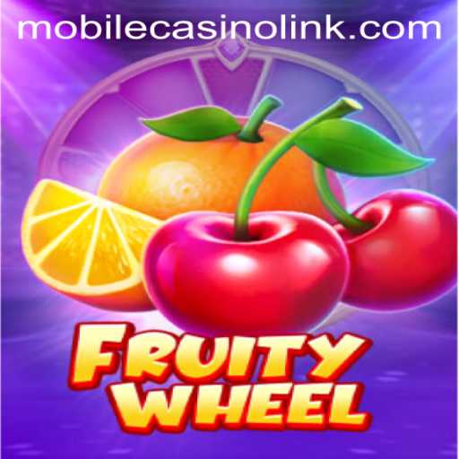 Exploring the Excitement of FruityWheel in the Mobile Casino World