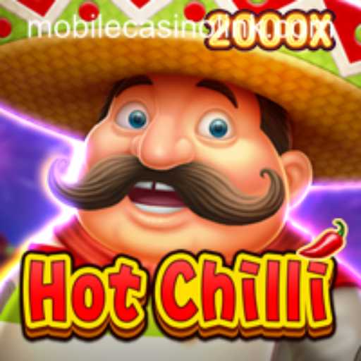 Exploring the Excitement of HotChilli in the Mobile Casino World
