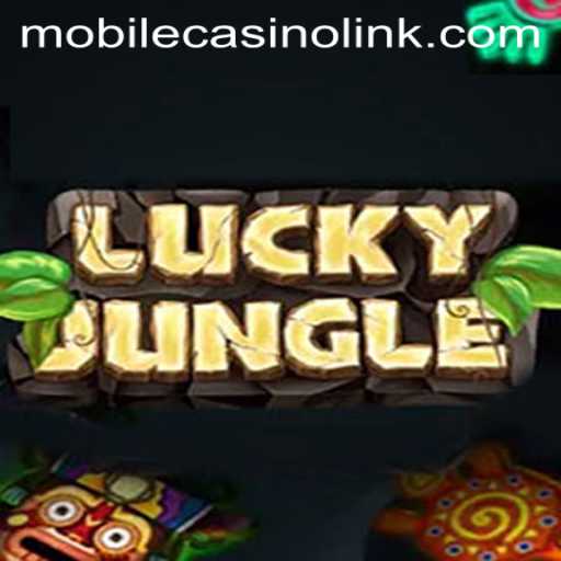 Explore the Thrills of LuckyJungle: A New Era in Mobile Casinos