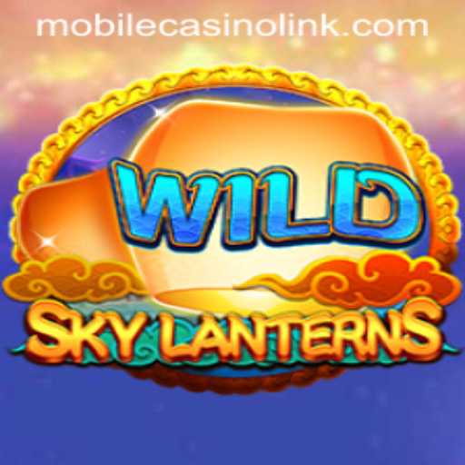 Exploring the Enchanting World of 'SkyLanterns': A MobileCasino Experience